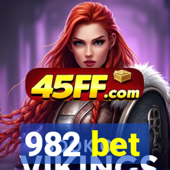 982 bet